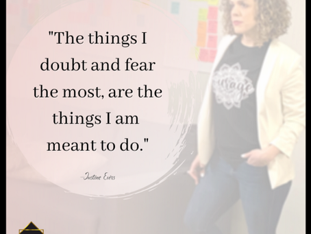 Doubt and Fear are a Mother F*cker!