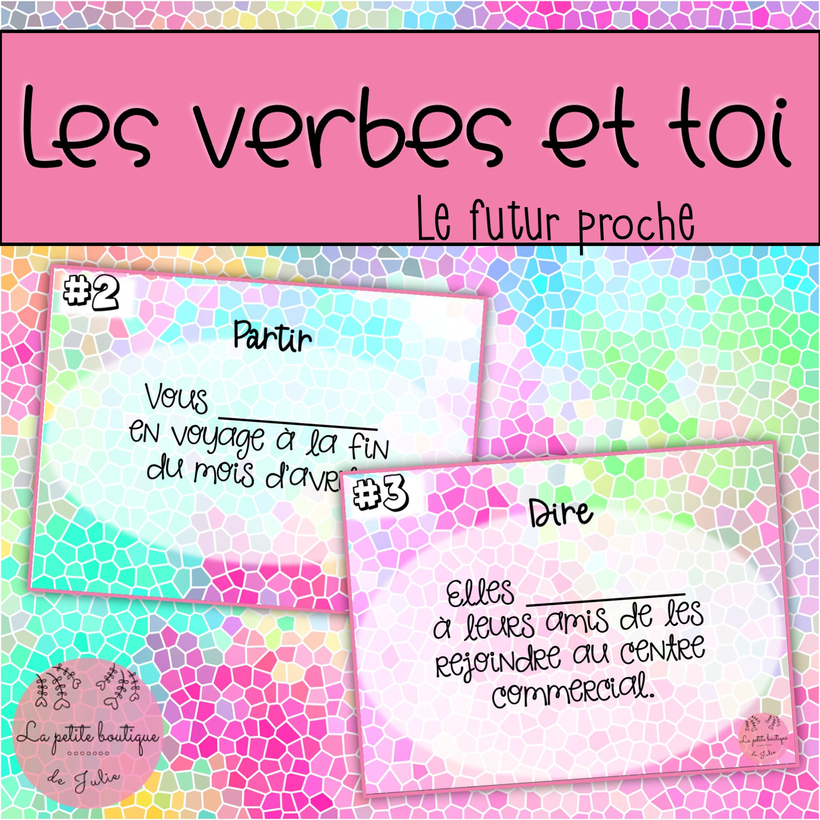 Les verbes et toi - 3e cycle - Futur proche
