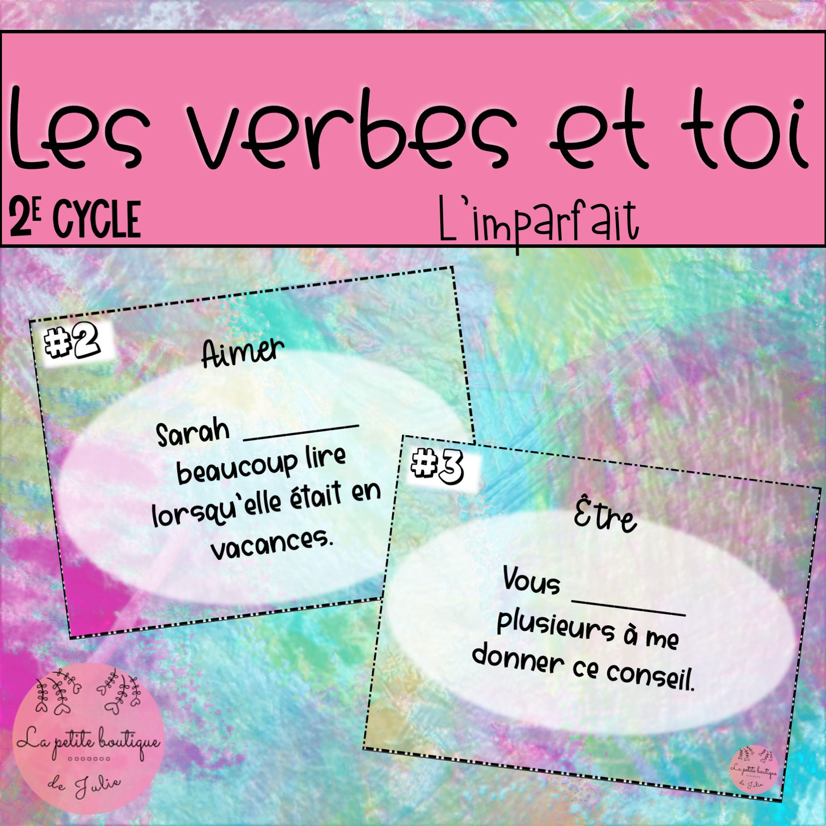 Les verbes et toi - 2e cycle - Imparfait