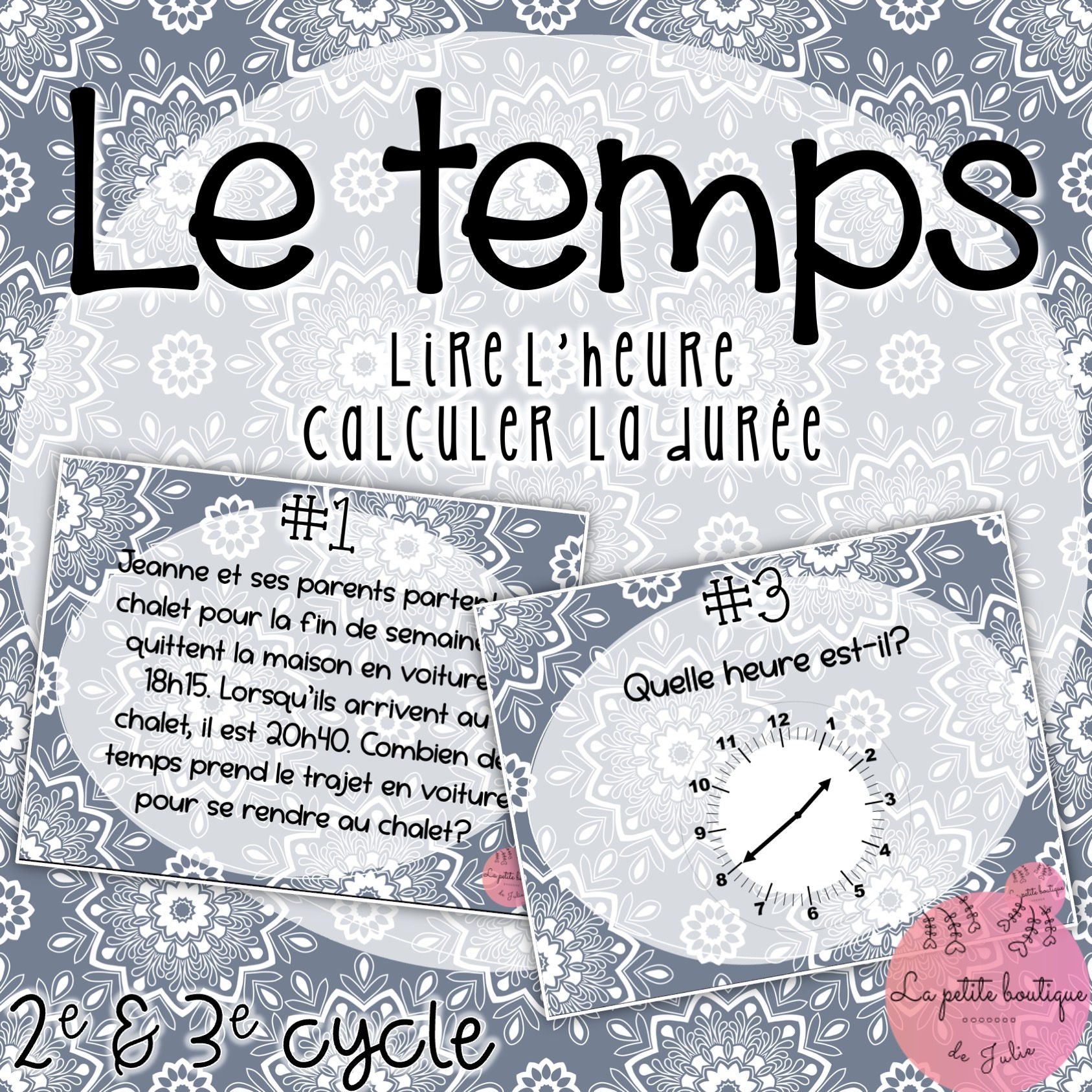 Le temps - 2e et 3e cycle