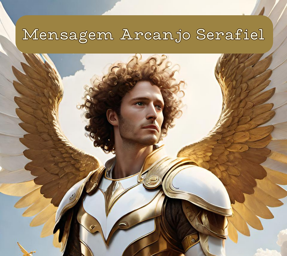 Mensagem do Arcanjo Serafiel