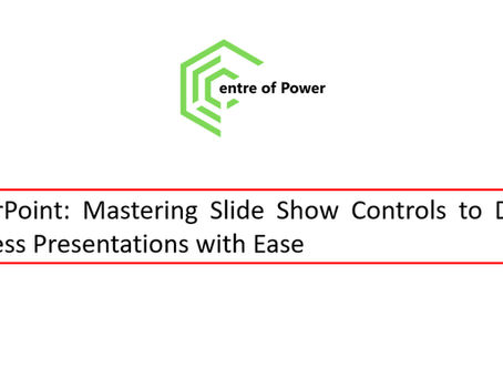Green logo with "Centre of Power" text above "PowerPoint: Mastering Slide Show Controls to Deliver Flawless Presentations" in a red box.