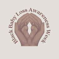 Logo for Black Baby Loss Awareness Week featuring hands holding baby footprints.