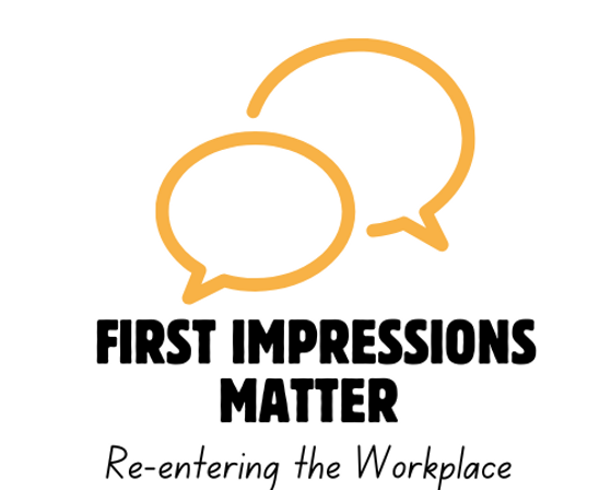First Impressions Matter - Re-Entering.png