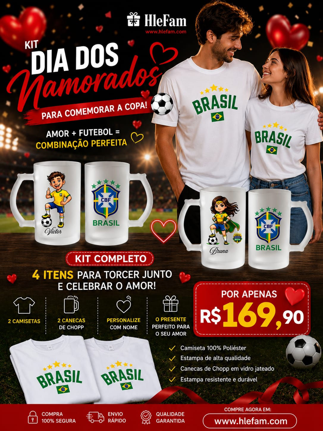 Kit dia dos namorados + copa.