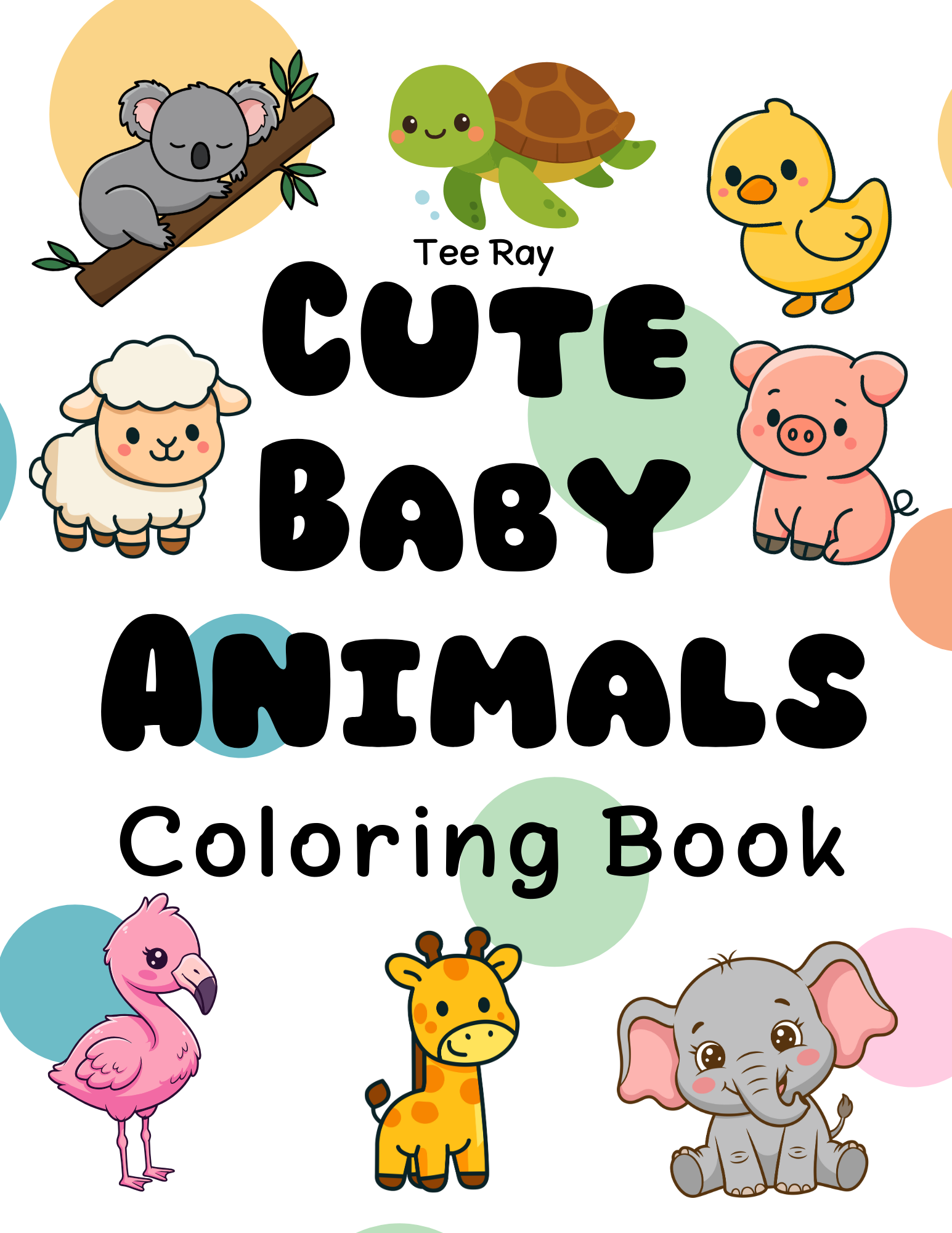 Cute Baby Animals: Coloring Book