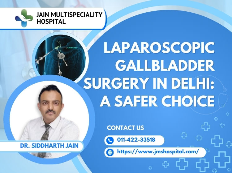 Laparoscopic Gallbladder Surgery Delhi