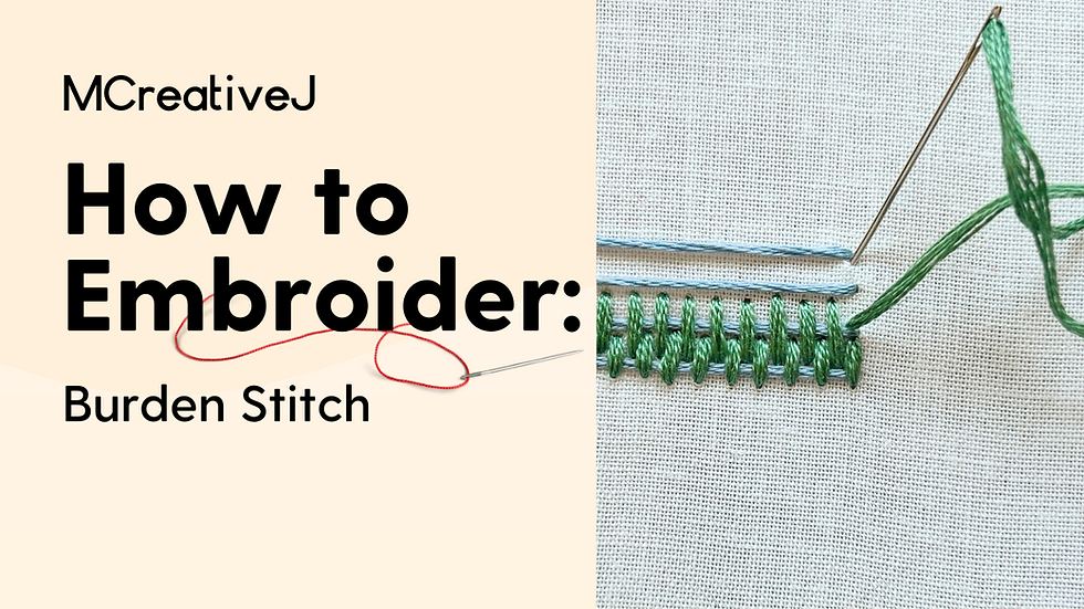 How to Embroider: Burden Stitch