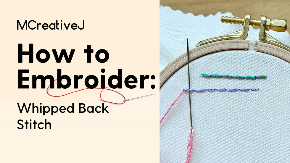 How to Embroider: Whipped Back Stitch