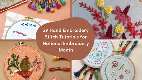 Stitch Your Way Through National Embroidery Month With 29 Hand Embroidery Tutorials