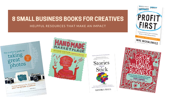 8 Small Business Books for Creatives: Helpful Resources that Make an Impact