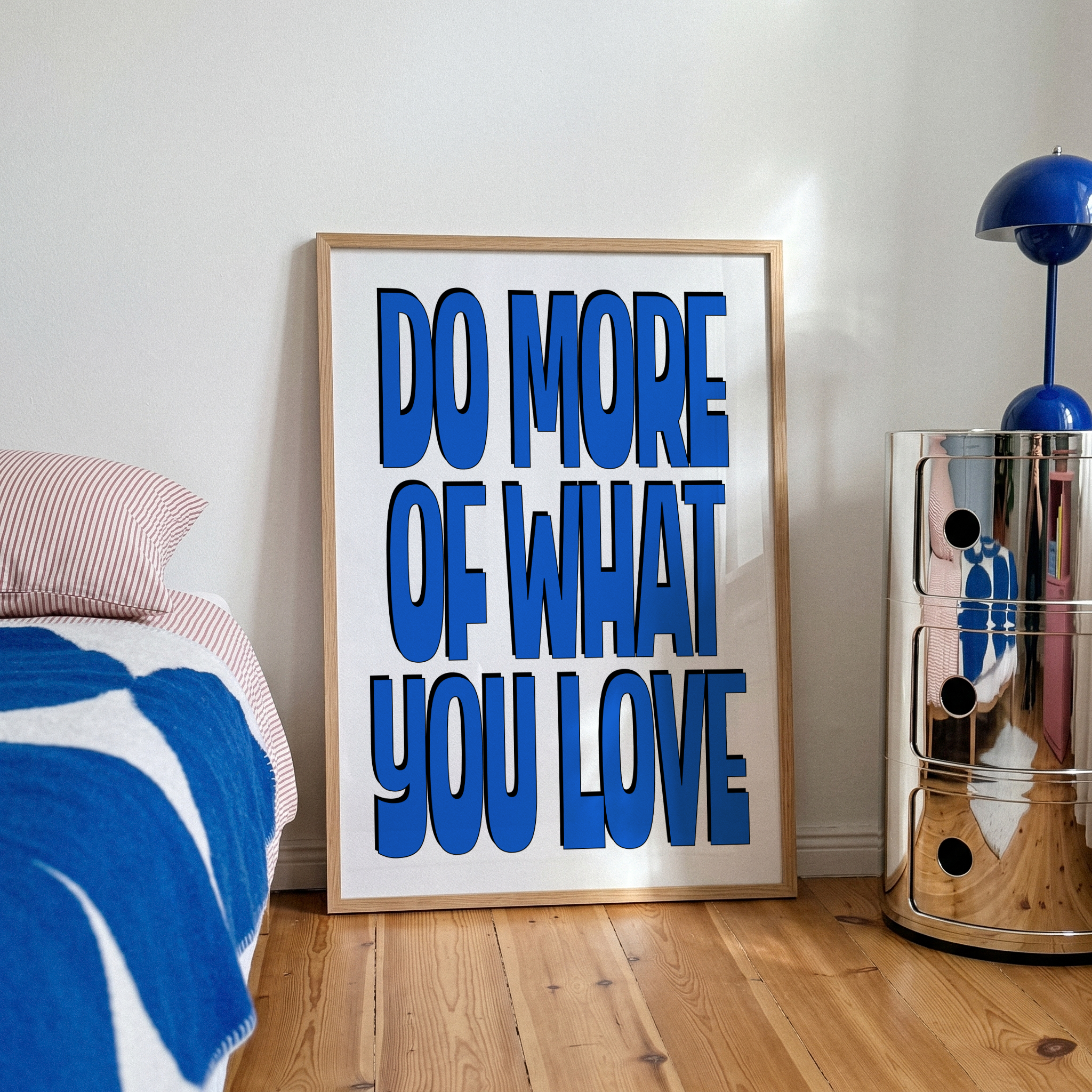 Do More of What You Love mavi tipografi motivasyon posteri