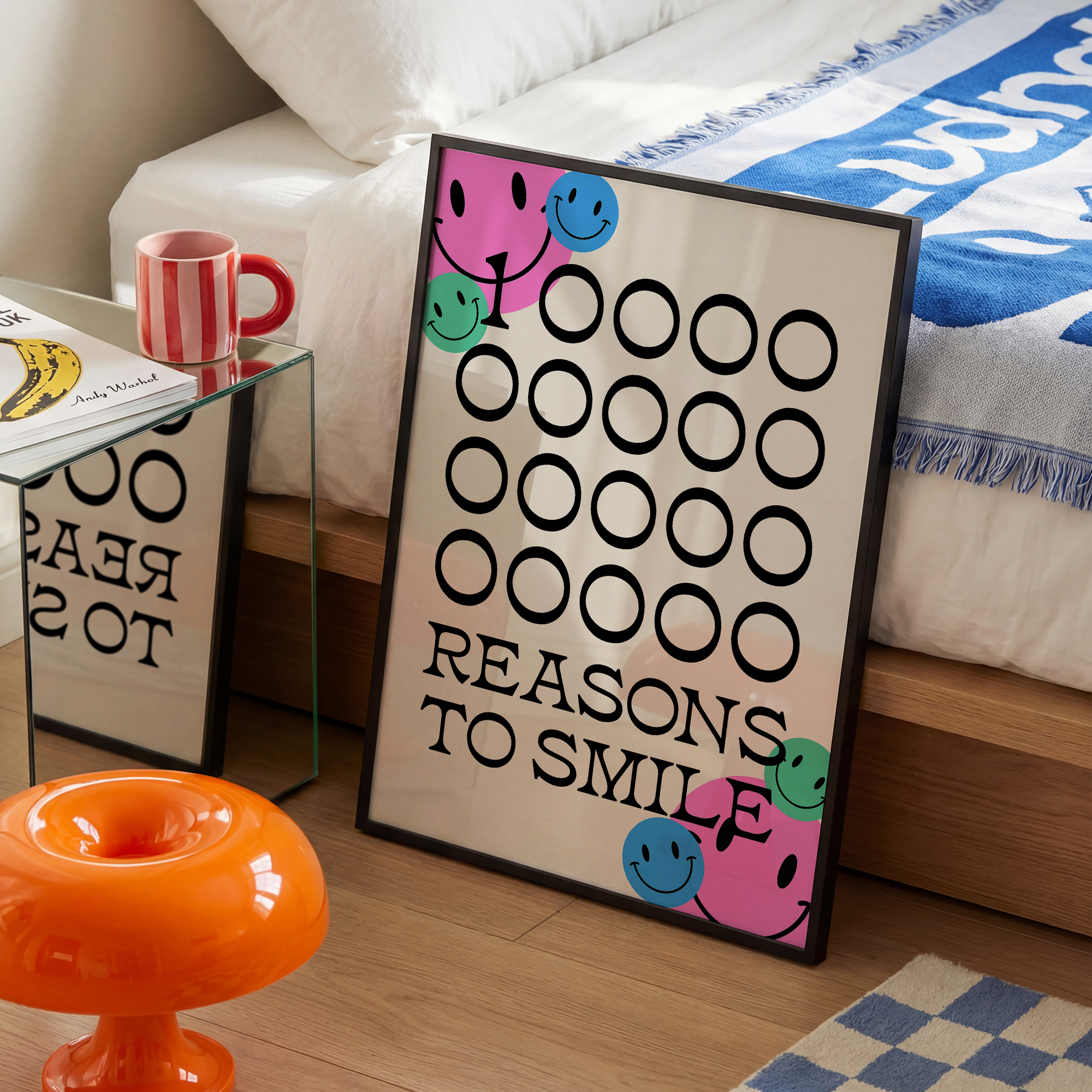 Reasons To Smile Poster