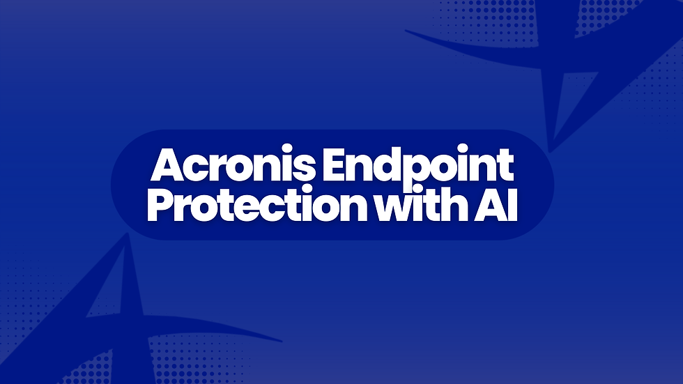 Endpoint Protection with AI: Acronis
