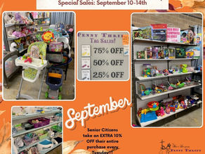 Penny Thrift Store Weekly Sales: September 10-14th: 50% OFF Baby Supplies, Games, Puzzles & Toys. Tag Sales up to 75% OFF!