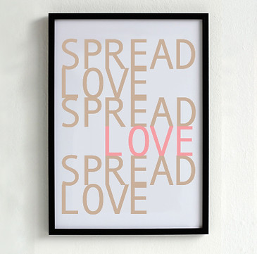 Spread Love Poster 2