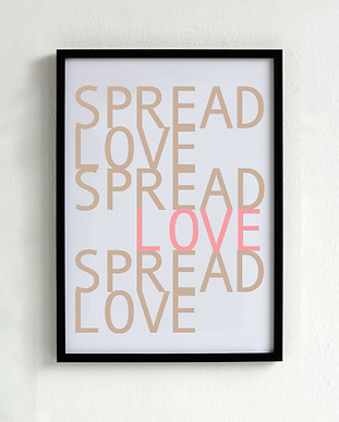 Spread Love Poster 2