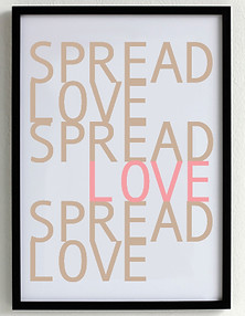 Spread Love Poster 2