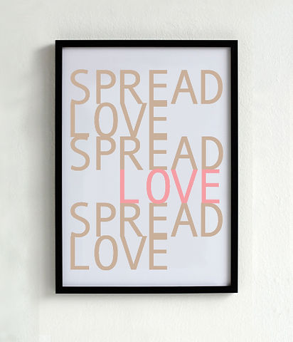 Spread Love Poster 2