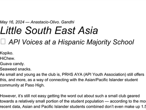 Little South East Asia: API Voices at a Hispanic Majority School