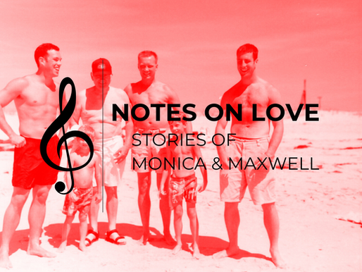 Notes on Love: Stories of Monica and Max - John O.