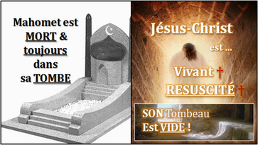 UN CONTRASTE ENTRE MAHOMET ET JESUS-CHRIST