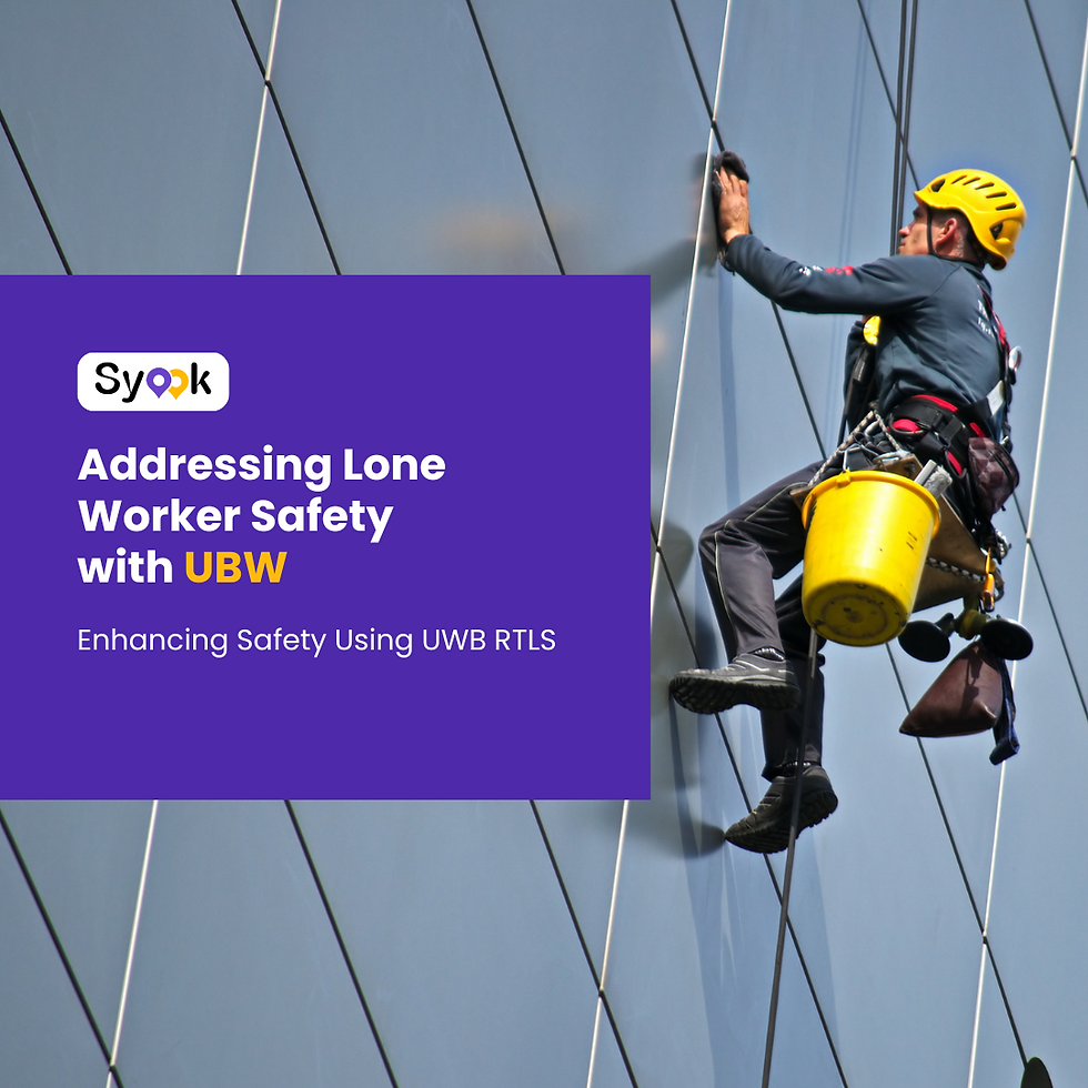 Addressing Lone Worker Safety with UWB RTLS