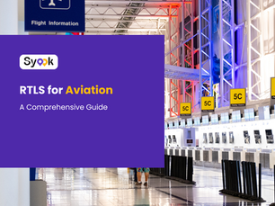 RTLS for Aviation: A Comprehensive Guide