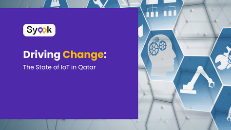 Driving Change: The State of IoT in Qatar