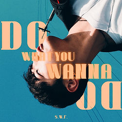 listen to do what you wanna do