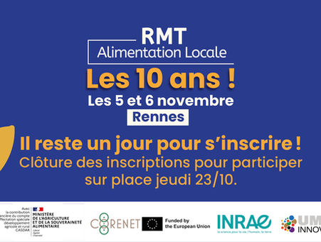 10 ans RMT Alimentation Locale - Les 5 et 6 novembre à Rennes - dernier jour pour s’inscrire 