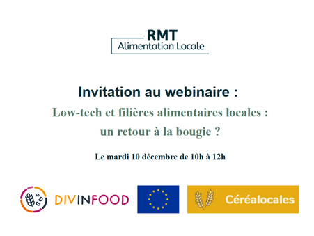 Webinaire | Low-tech et filières alimentaires locales : un retour à la bougie ?