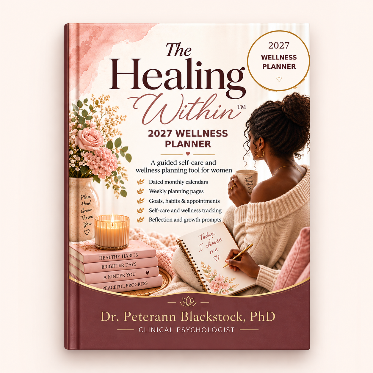 The Healing Within™ 2027 Wellness Planner
