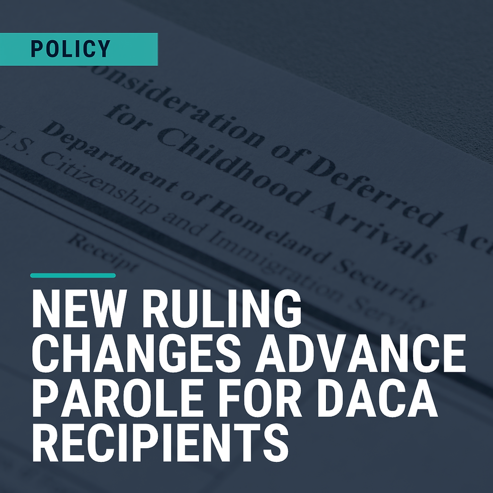 New ruling changes advance parole for DACA recipients
