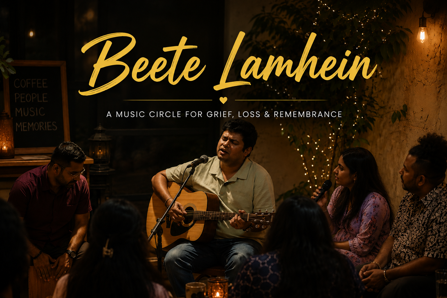 Beete Lamhein: A Music Circle for Grief, Gratitude, & Remembrance