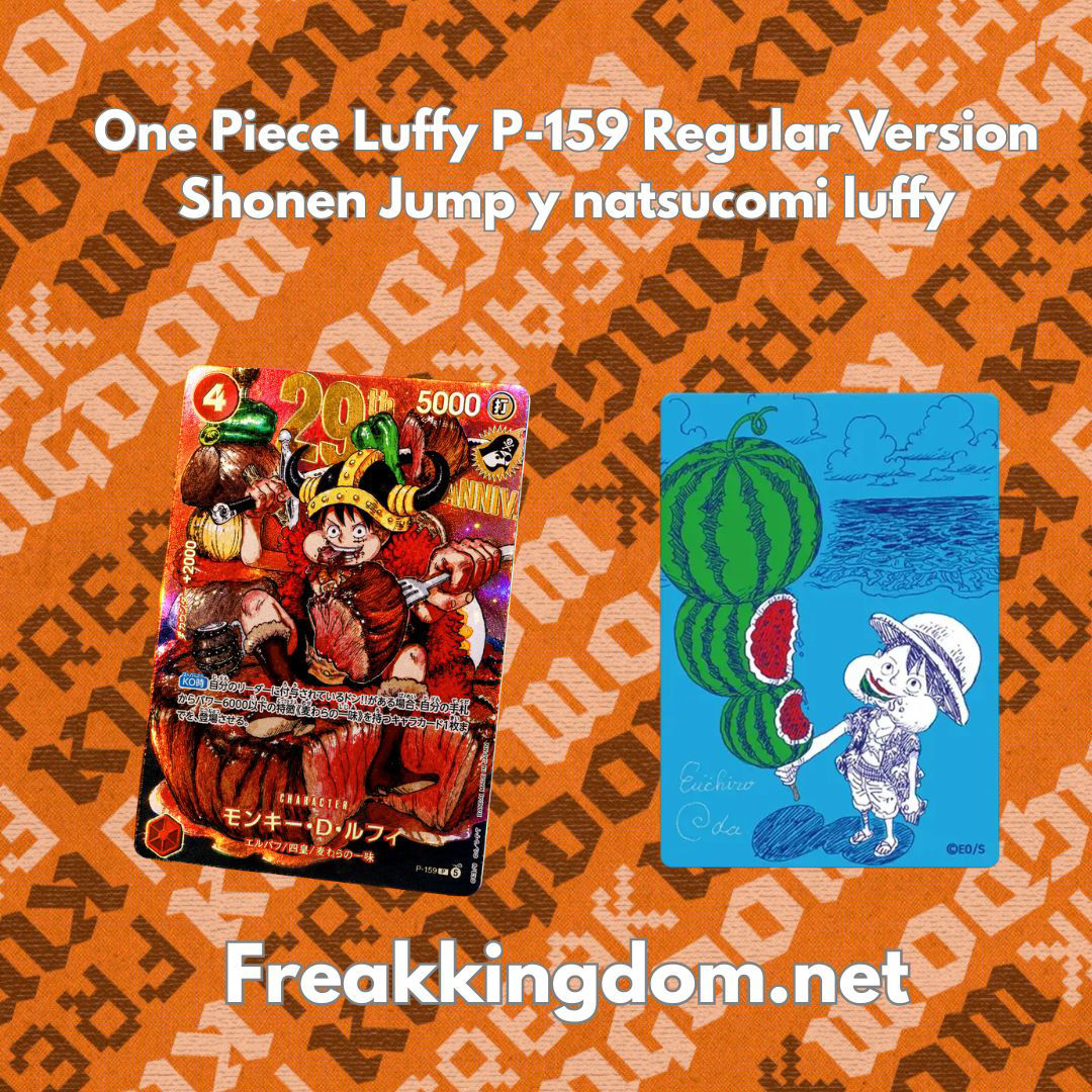 One Piece Luffy P-159 Regular Version Shonen Jump y natsucomi luffy