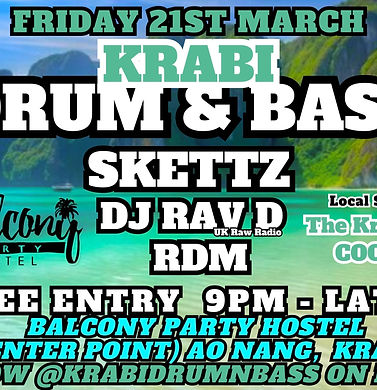 Krabi Drum n Bass presents Skettz, Dj RAV D, RDM  free entry