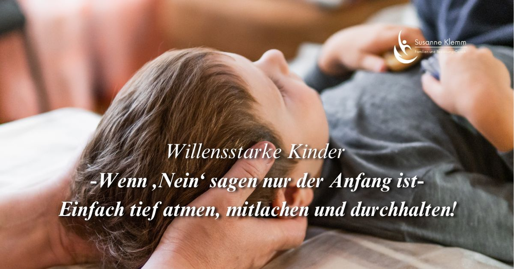 “Ich will, ich will, ich will!” - Überlebenstipps für Eltern eines willensstarken Kindes