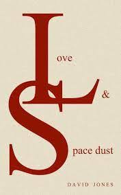 Love and Space Dust