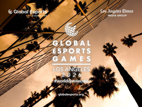 Global Esports Federation confirms program for Los Angeles 2026 Global Esports Games