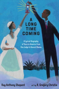 A Long Time Coming