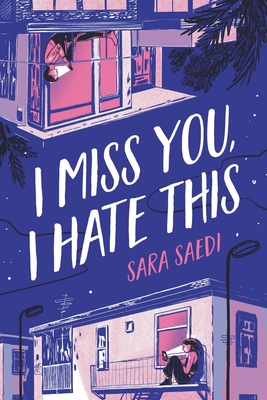 Contemporary Fiction-I Miss You, I Hate This