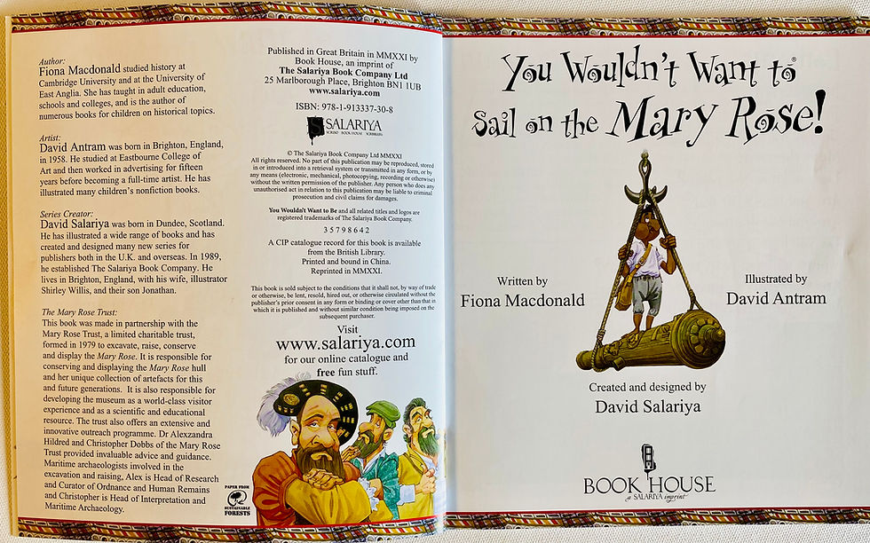 You Wouldn't Want To Sail On The Mary Rose! Title page of children's book about the African men employed by Henry VIII to dive for canon in the sunken ship.