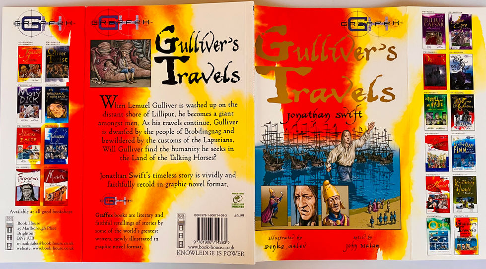 Cover, Gullivers Travels, Graffex. Illustrated by Penko Gelev Designed by David Salariya