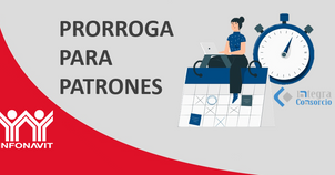 Prorrogas de pago INFONAVIT para patrones