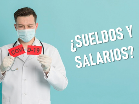 COVID 19- Sueldos y Salarios 2020