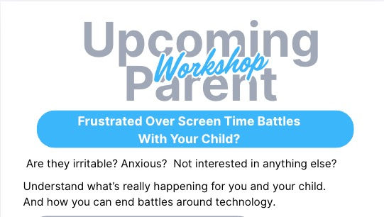 Parent Workshop - Screen Time Battles