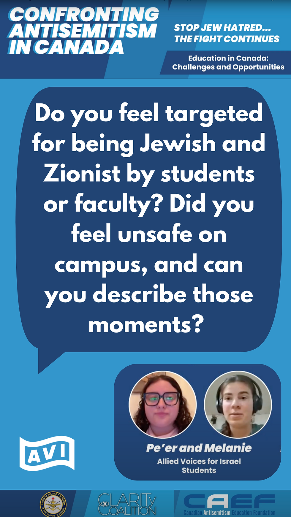 AVI Student Ambassadors Pe'er Krut and Melanie Segev participated in a panel discussion at the 2025 Confronting Antisemitism in Canada Conference