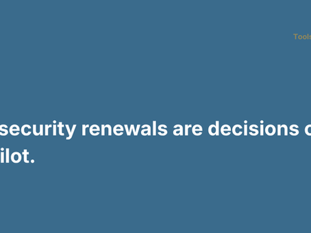 Most security renewals are decisions on autopilot.
