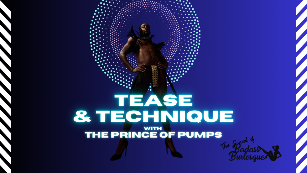 Tease & Technique
